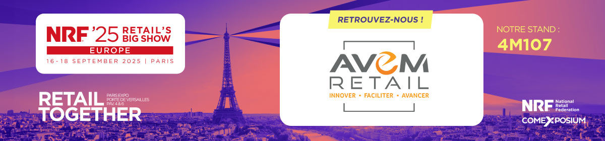 AVEM RETAIL participe au NRF Europe